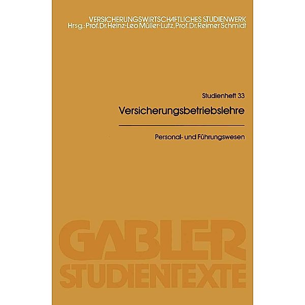 Personal- und Führungswesen / Gabler-Studientexte, Hans Schreiber