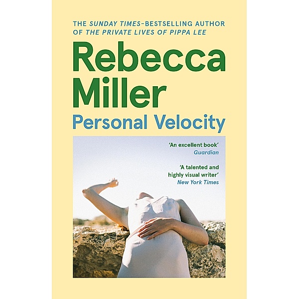 Personal Velocity, Rebecca Miller