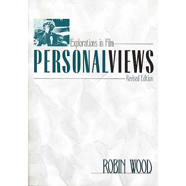 Personal Views, Robin Wood