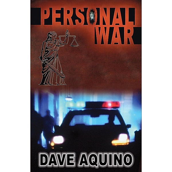Personal War, Dave Aquino