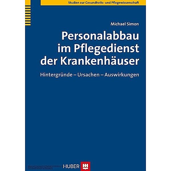 Personalabbau im Pflegedienst der Krankenhäuser, Michael Simon