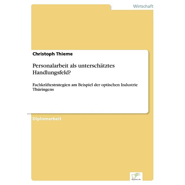 Personalarbeit als unterschätztes Handlungsfeld?, Christoph Thieme