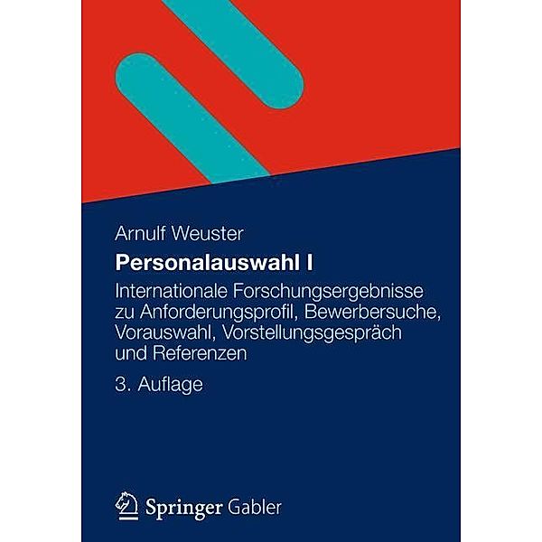 Personalauswahl I, Arnulf Weuster