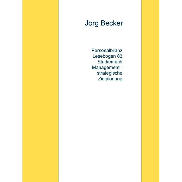 Personalbilanz Lesebogen 83 Studienfach Management - strategische Zielplanung, Jörg Becker