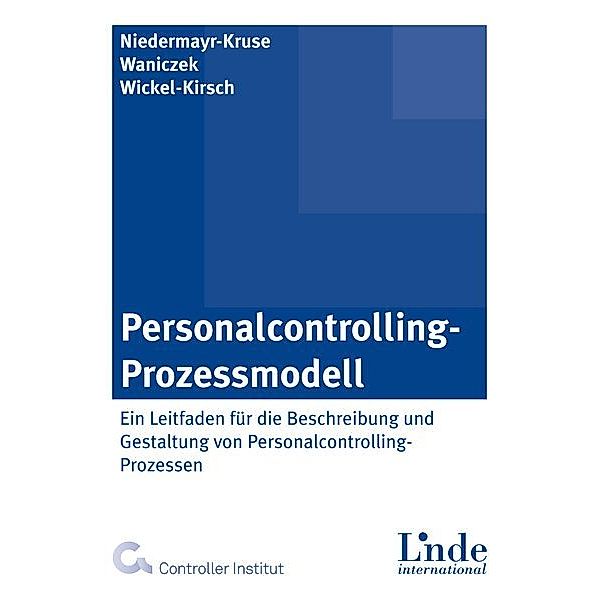 Personalcontrolling-Prozessmodell, Rita Niedermayr-Kruse, Mirko Waniczek, Silke Wickel-Kirsch