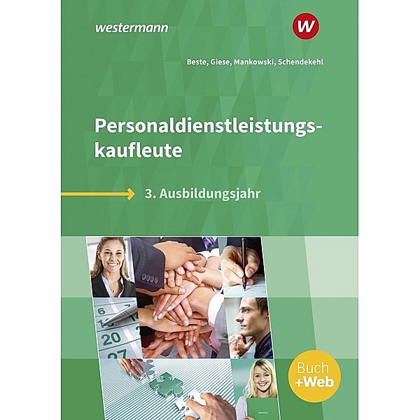 Personaldienstleistungskaufleute, Andrea Schendekehl, Ilona Giese, Andre Mankowski, Johannes Beste