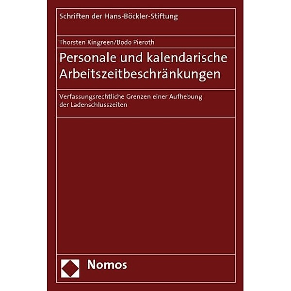 Personale und kalendarische Arbeitszeitbeschränkungen, Thorsten Kingreen, Bodo Pieroth