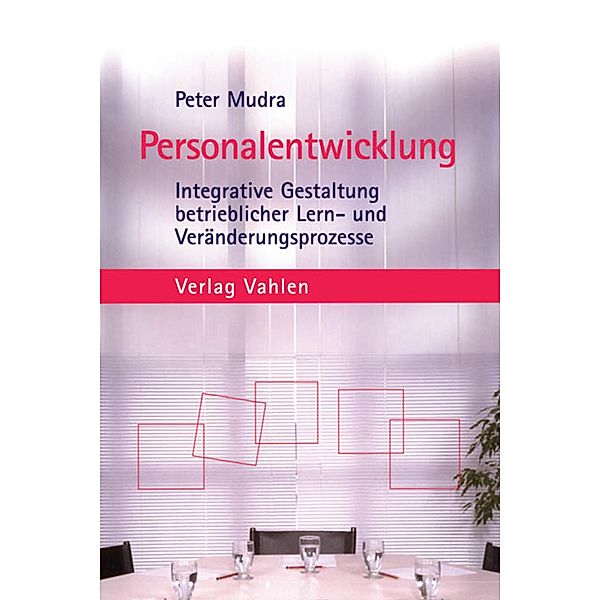 Personalentwicklung, Peter Mudra