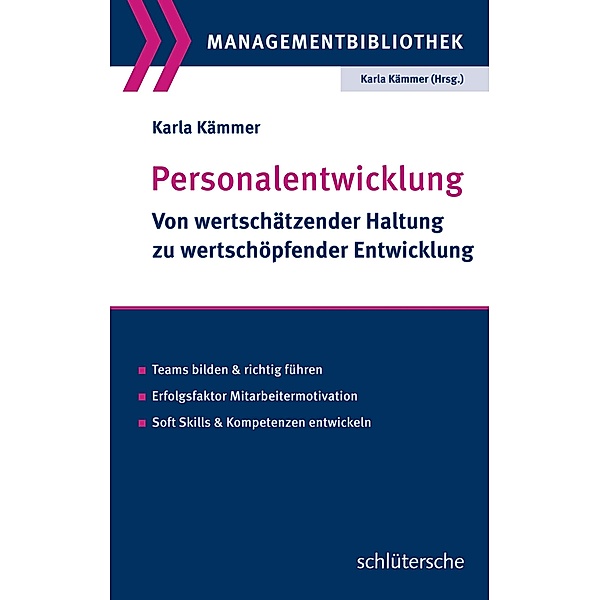Personalentwicklung / Managementbibliothek, Karla Kämmer