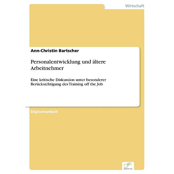 Personalentwicklung und ältere Arbeitnehmer, Ann-Christin Bartscher