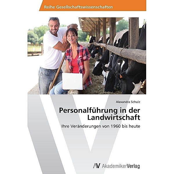 Personalführung in der Landwirtschaft, Alexandra Schulz