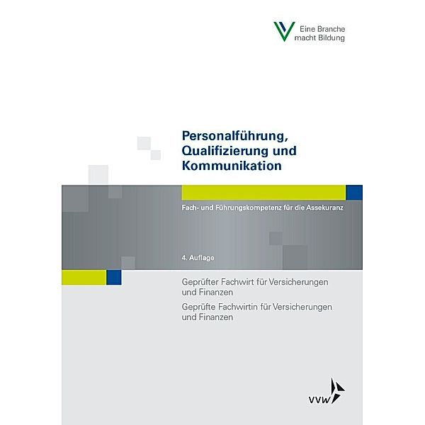 Personalführung, Qualifizierung und Kommunikation, Wolfgang Schwarzer, Rita Stein