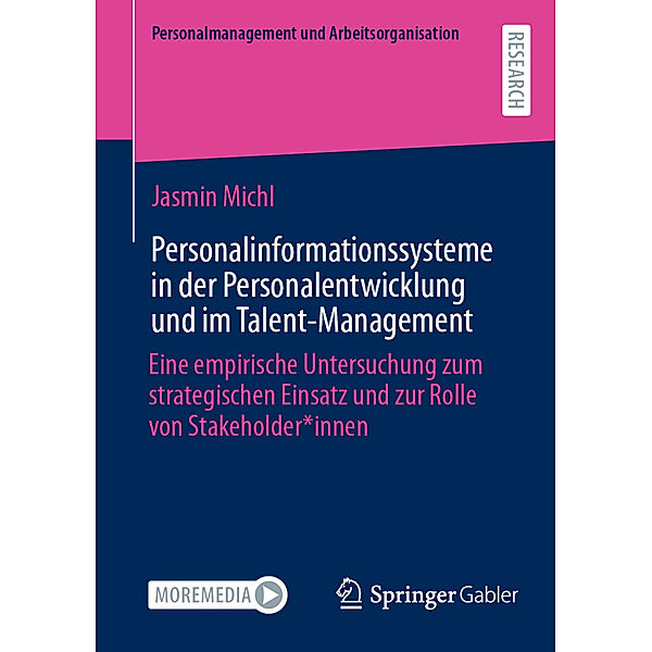 Personalinformationssysteme in der Personalentwicklung und im Talent-Management, Jasmin Michl