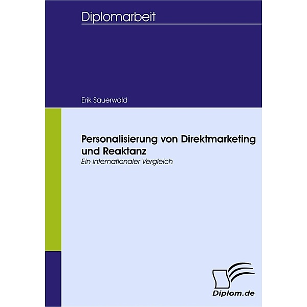 Personalisierung von Direktmarketing und Reaktanz, Erik Sauerwald