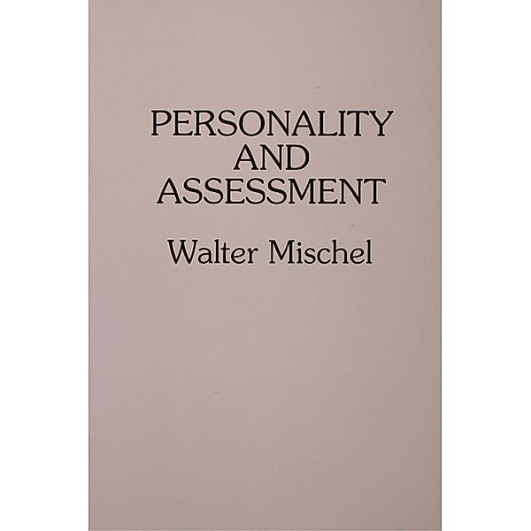 Personality and Assessment, Walter Mischel