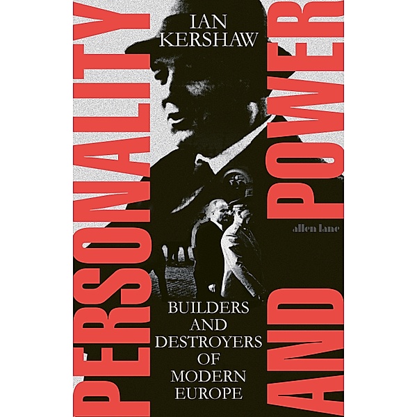 Personality and Power, Ian Kershaw