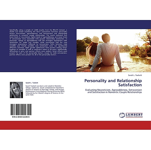 Personality and Relationship Satisfaction, Sarah L. Tackett