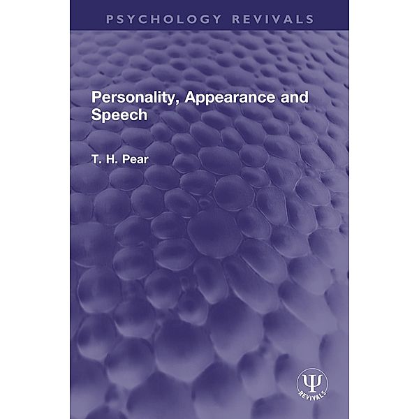 Personality, Appearance and Speech, T. H. Pear