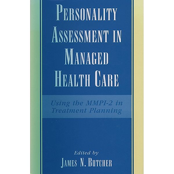 Personality Assessment in Managed Health Care