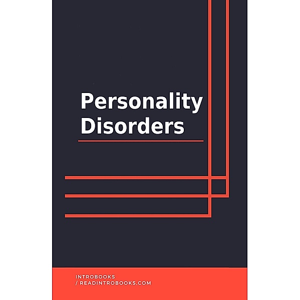 Personality Disorders, IntroBooks Team