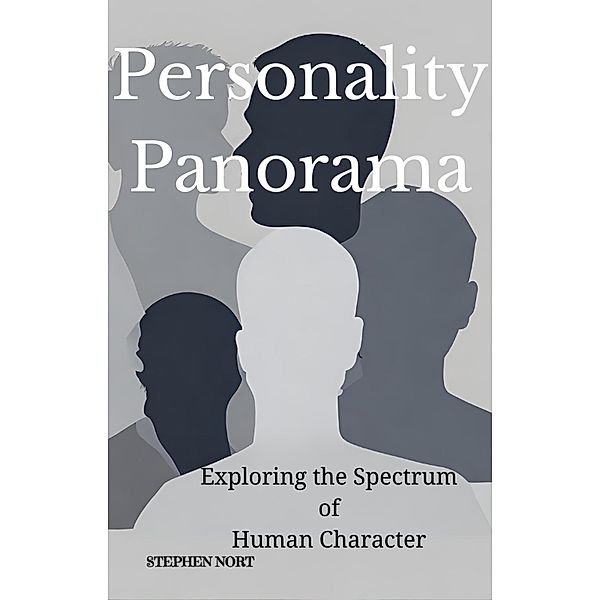 Personality Panorama, Stephen Nort