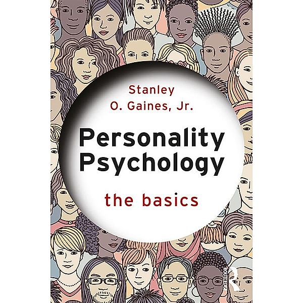 Personality Psychology, Stanley Gaines Jr.