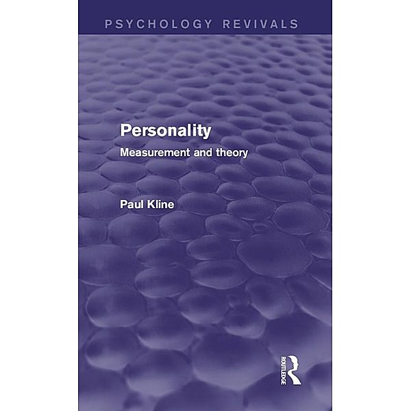 Personality (Psychology Revivals), Paul Kline