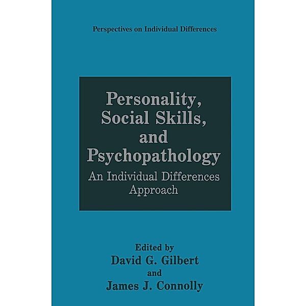 Personality, Social Skills, and Psychopathology / Perspectives on Individual Differences