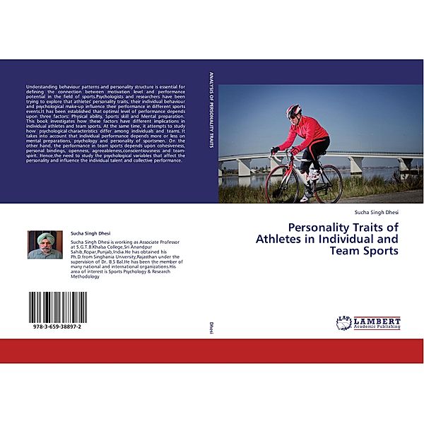 Personality Traits of Athletes in Individual and Team Sports, Sucha Singh Dhesi