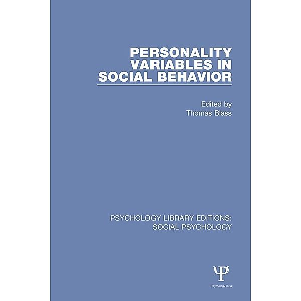 Personality Variables in Social Behavior