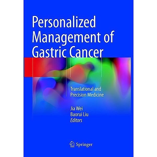 Personalized Management of Gastric Cancer