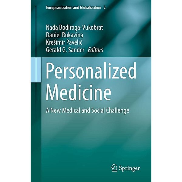 Personalized Medicine / Europeanization and Globalization Bd.2