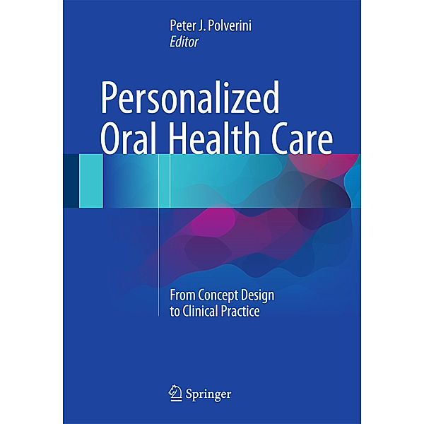 Personalized Oral Health Care