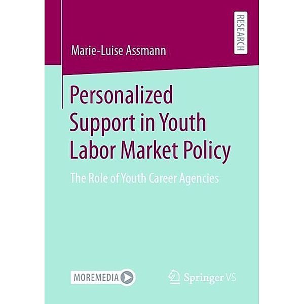 Personalized Support in Youth Labor Market Policy, Marie-Luise Assmann