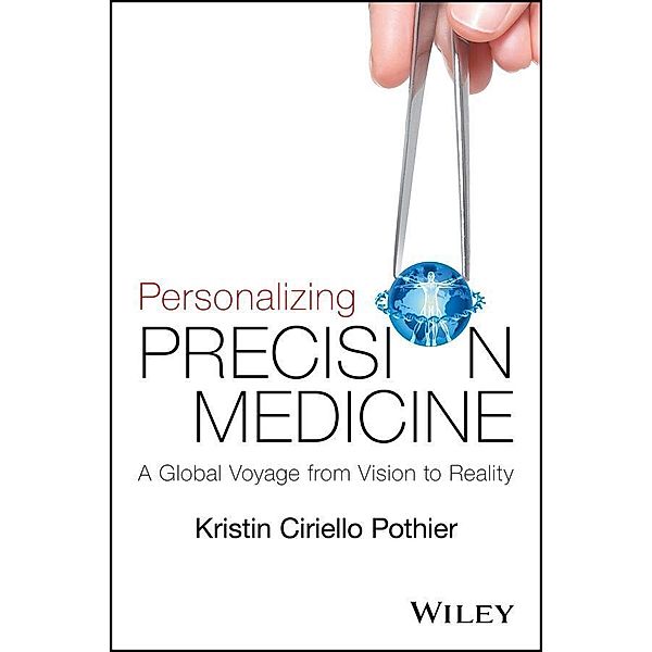 Personalizing Precision Medicine, Kristin Ciriello Pothier
