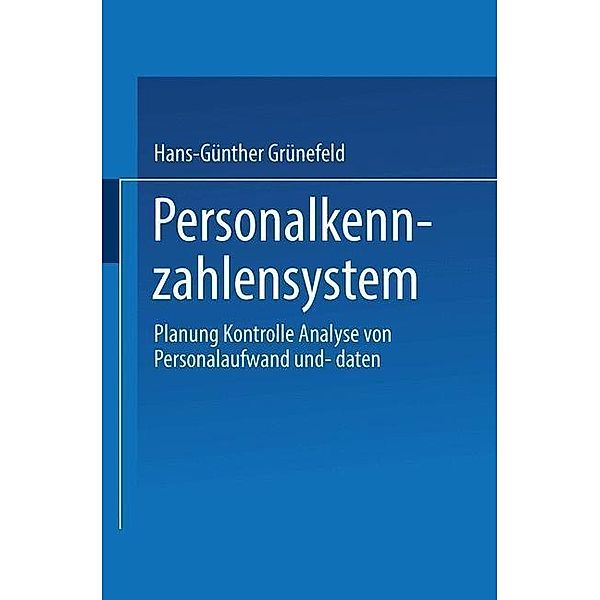 Personalkennzahlensystem, Hans-Günther Grünefeld