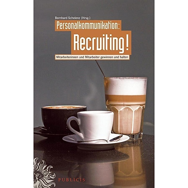 Personalkommunikation: Recruiting!