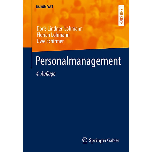 Personalmanagement, Doris Lindner-Lohmann, Florian Lohmann, Uwe Schirmer