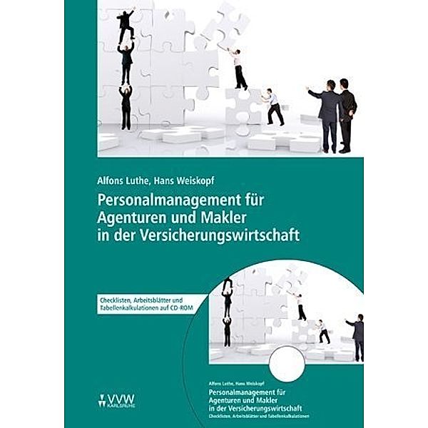 Personalmanagement für Agenturen und Makler in der Versicherungswirtschaft, m. 1 CD-ROM, Alfons Luthe, Hans Weiskopf