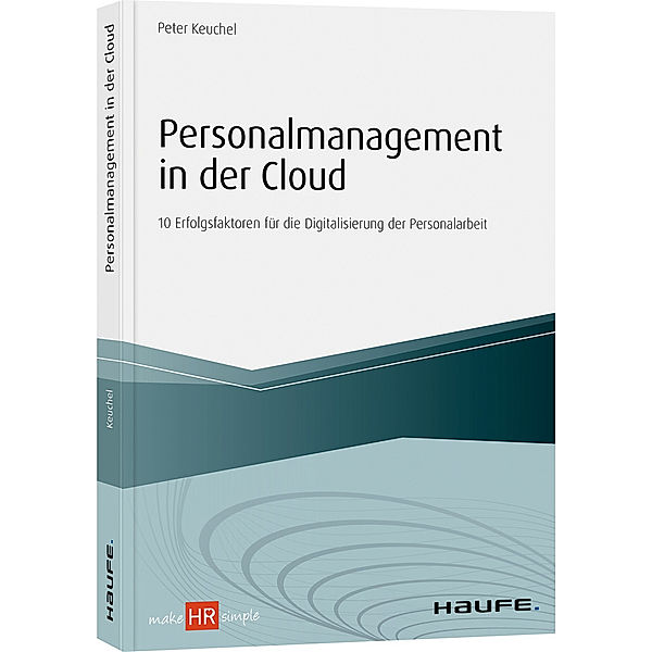 Personalmanagement in der Cloud, Peter Keuchel