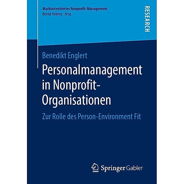 Personalmanagement in Nonprofit-Organisationen / Marktorientiertes Nonprofit-Management, Benedikt Englert