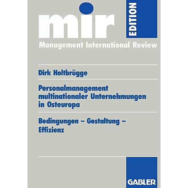 Personalmanagement multinationaler Unternehmungen in Osteuropa / mir-Edition