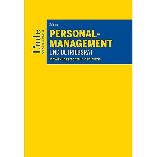 Personalmanagement und Betriebsrat, Desiree Schorn