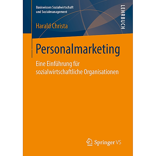 Personalmarketing, Harald Christa