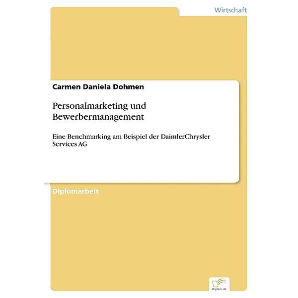 Personalmarketing und Bewerbermanagement, Carmen Daniela Dohmen