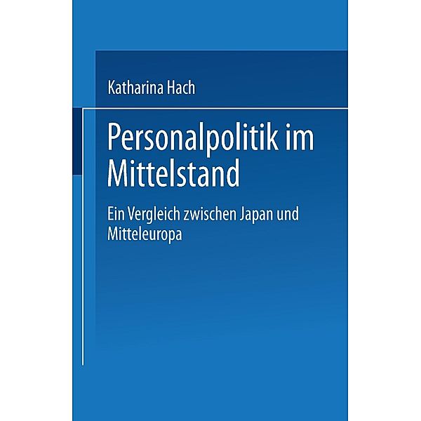 Personalpolitik im Mittelstand, Katharina Hach