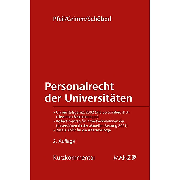 Personalrecht der Universitäten, Walter J. Pfeil, Markus Grimm, Doris Schöberl