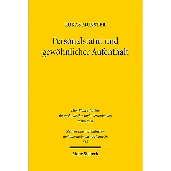 Personalstatut und gewöhnlicher Aufenthalt, Lukas Münster