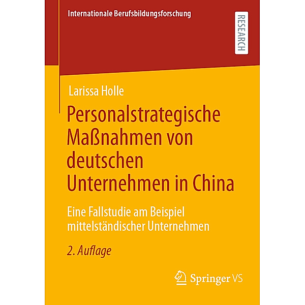 Personalstrategische Maßnahmen von deutschen Unternehmen in China, Larissa Holle
