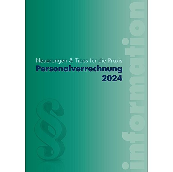 Personalverrechnung 2024, Luxbacher Bernd